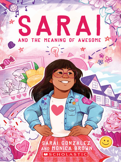 Title details for Sarai and the Meaning of Awesome by Sarai Gonzalez - Available